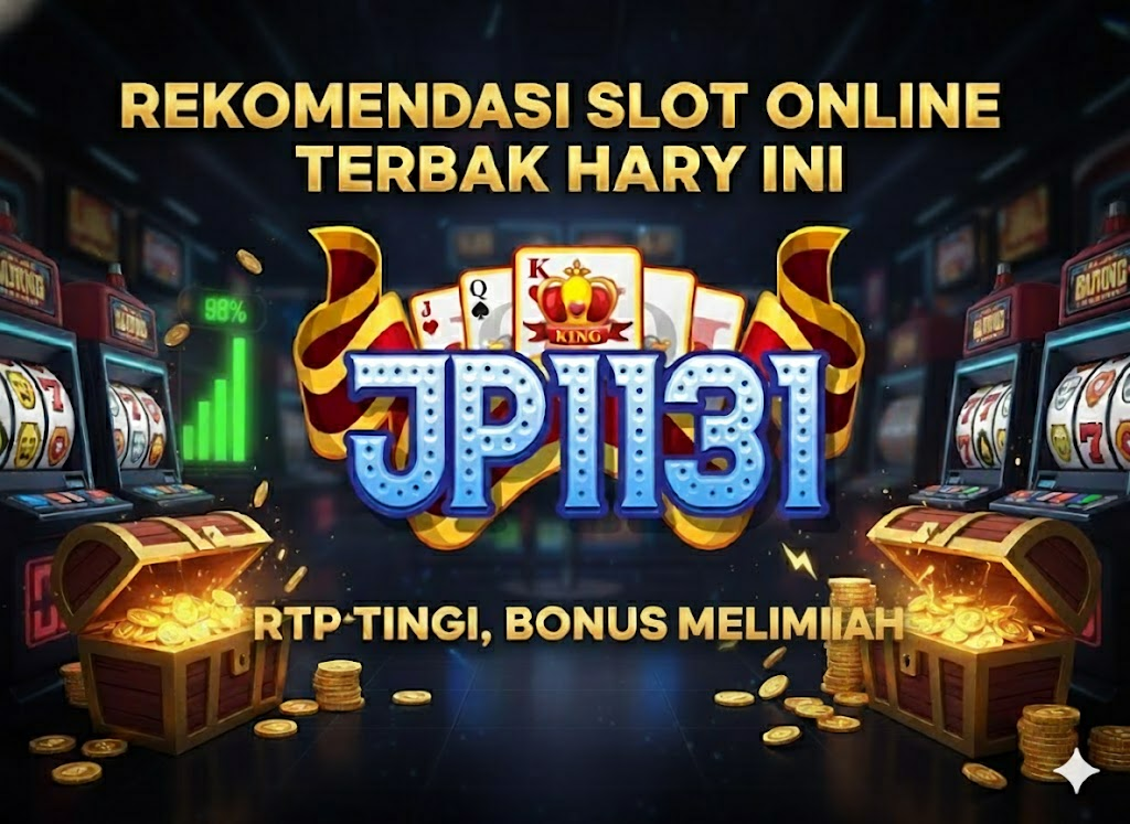 Rekomendasi Slot Online Terbaik Hari Ini – RTP Tinggi, Bonus Melimpah